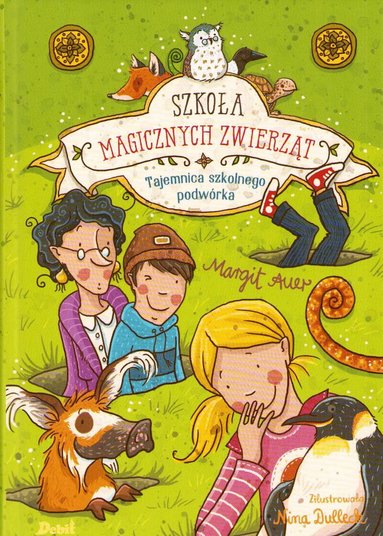 Margit Auer - Skolan med de magiska djuren #2 - Hålmakaren (Polska), Inbunden