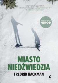 bokomslag Miasto niedzwiedzia