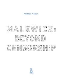 bokomslag Malewicz: Beyond Censorship