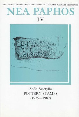 Iksio Pan - NEA Paphos IV: Pottery Stamps (1975-1989), Häftad