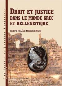 bokomslag Droit et justice dans le monde grec et hellenistique