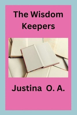Wisdom Keepers 1