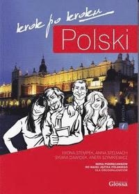 bokomslag Polski, Krok po Kroku: Coursebook for Learning Polish as a Foreign Language: Level A1