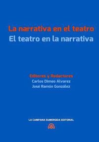 bokomslag La Narrativa En El Teatro / El Teatro En La Narrativa: [convergencias Transgenericas En La Literatura Hispanica Actual.]