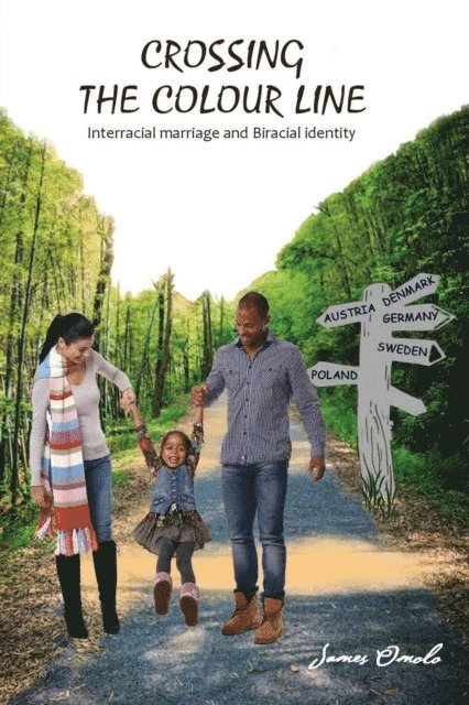 Crossing the colour line: Interracial marriage and Biracial identity
