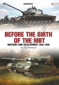 bokomslag Before the Birth of the Mbt