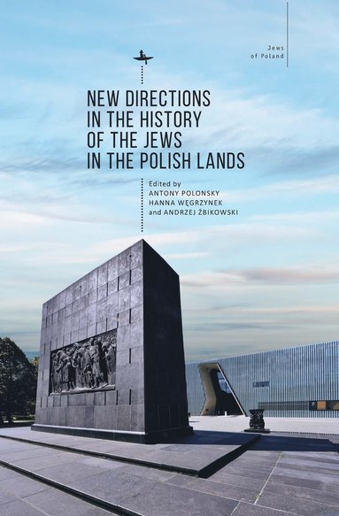 bokomslag New Directions in the History of the Jews in the Polish Lands