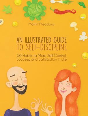 bokomslag Illustrated Guide to Self-Discipline