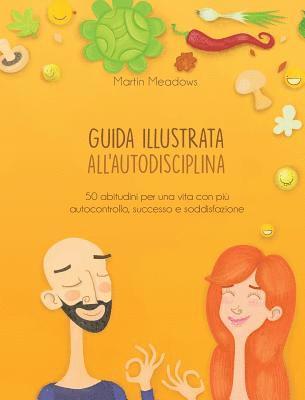 bokomslag Guida illustrata all'autodisciplina