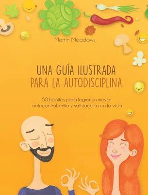 guía ilustrada para la autodisciplina