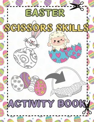 Easter Scissors Skills Activity Book 1