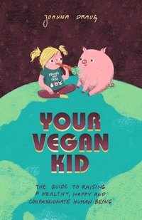 bokomslag Your Vegan Kid