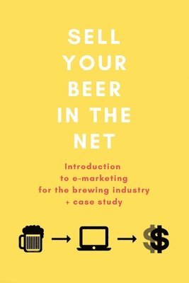 bokomslag Sell your beer in the net