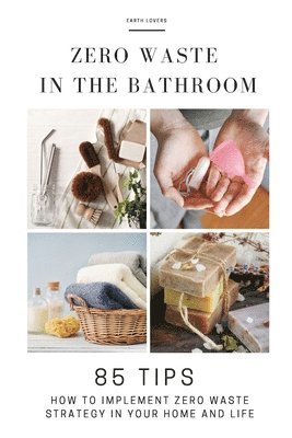 Zero Waste in the Bathroom 1