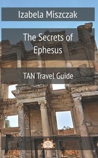 bokomslag The Secrets of Ephesus