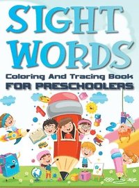 bokomslag Sight Words Coloring And Tracing Book For Preschoolers