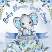 bokomslag It's a Boy! Baby Shower Guest Book