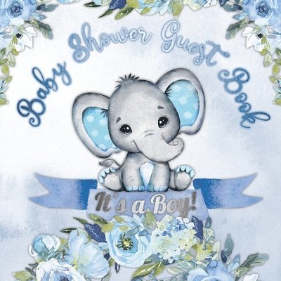 It's a Boy! Baby Shower Guest Book 1