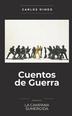 Cuentos de Guerra 1