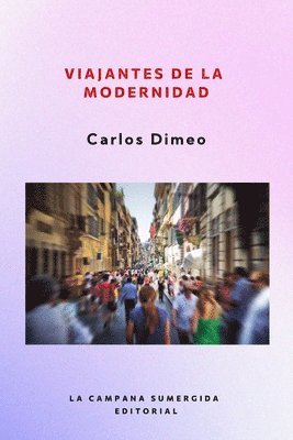 bokomslag Viajantes de la Modernidad