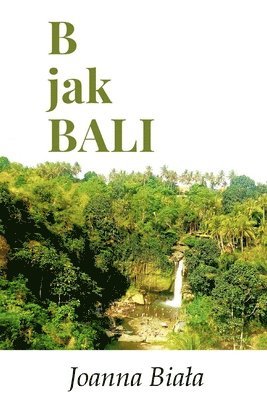 bokomslag B jak Bali (Polish version)