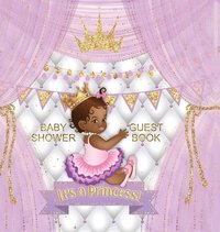 bokomslag It's a Princess! Baby Shower Guest Book