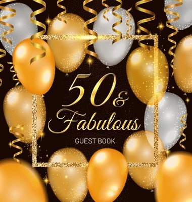 bokomslag 50 & Fabulous - A 50th Birthday Guest Book