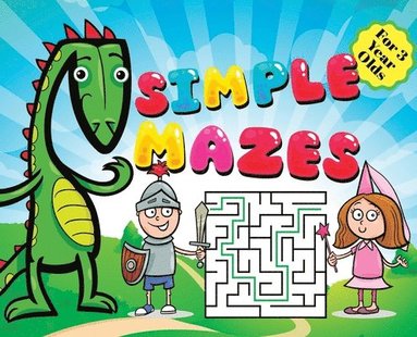 bokomslag Mazes for Kids - Simple Puzzles for 3 Year Olds