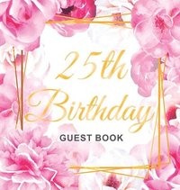 bokomslag 25th Birthday Guest Book