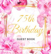 bokomslag 75th Birthday Guest Book