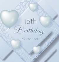 bokomslag 15th Birthday Guest Book