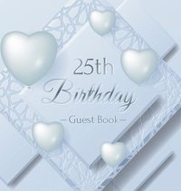 bokomslag 25th Birthday Guest Book