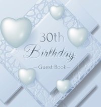 bokomslag 30th Birthday Guest Book