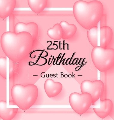 25th Birthday Guest Book 1