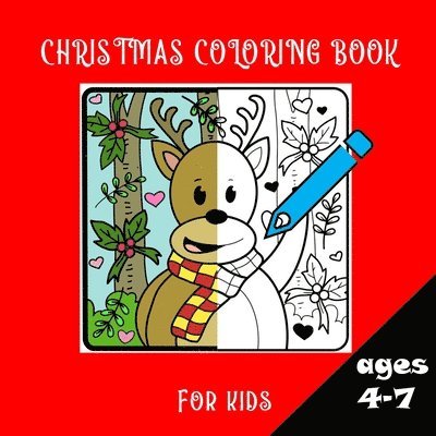 Christmas coloring book for kids ages 4-7 1