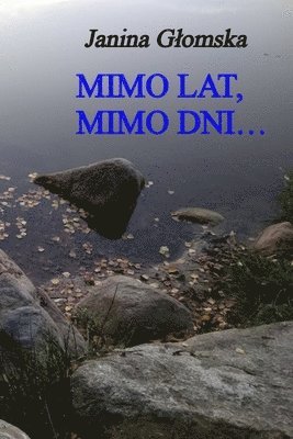 bokomslag Mimo lat, mimo dni...