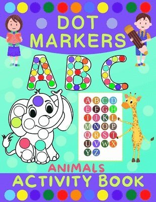 bokomslag Dot Markers Activity Book for Kids