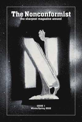 bokomslag The Nonconformist Magazine Issue #1