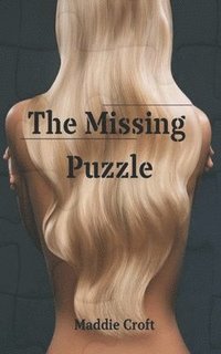 bokomslag The Missing Puzzle