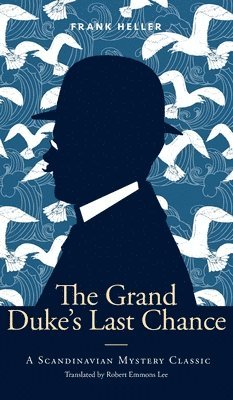 The Grand Duke's Last Chance 1