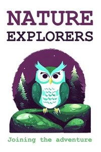 bokomslag Nature Explorers