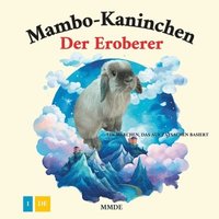 bokomslag Mambo-Kaninchen Der Eroberer