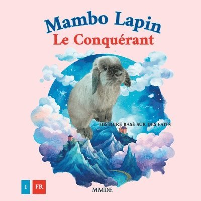 Mambo Lapin Conqurant 1