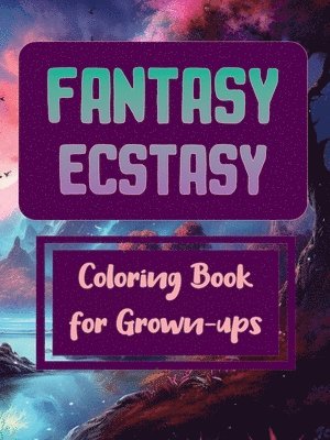 Fantasy Ecstasy 1