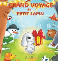 bokomslag Grand Voyage du Petit Lapin