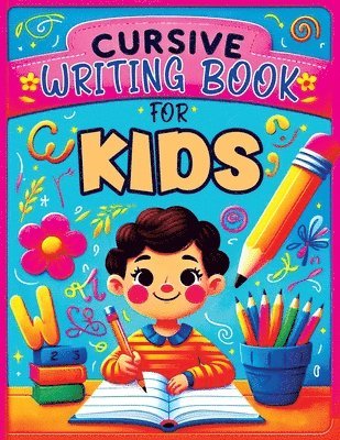 Cursive Writing Books for Kids age 8-10 1