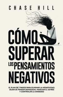 bokomslag Cómo superar los pensamientos negativos