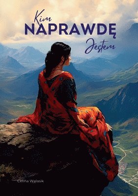 Celina Walasik, Limitless Mind Publishing - Kim Naprawdę Jestem?, Häftad