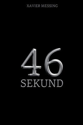 46 Sekund 1