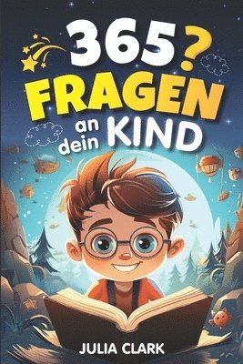 bokomslag 365 Fragen an dein Kind